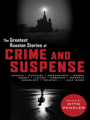 cover image of The Greatest Russian Stories of Crime and Suspense